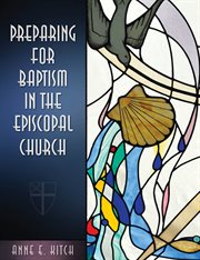 Preparing for baptism in the Episcopal Church cover image