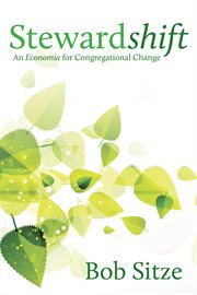 Stewardshift : an economia for congregational change cover image