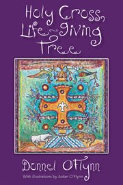 Holy cross, life-giving tree cover image