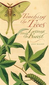 Teaching the trees. Lessons from the Forest cover image