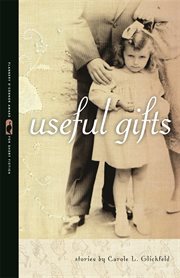 Useful gifts : stories cover image