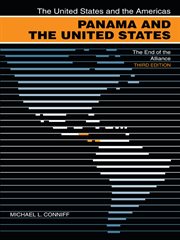 Panama and the United States : the forced alliance cover image