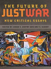 The Future of Just War : New Critical Essays cover image