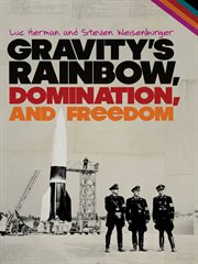 Gravity's Rainbow, domination, and freedom cover image