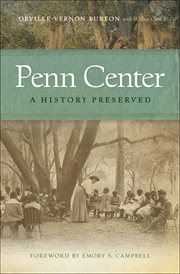 Penn Center : a history preserved cover image