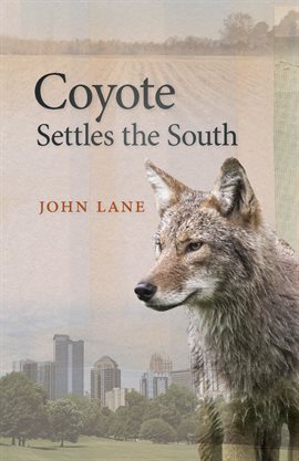 Cover image for Coyote Settles the South