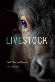 Livestock : food, fiber, and friends cover image