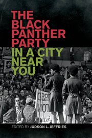 The Black Panther Party in a city near you cover image