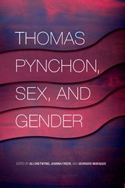 Thomas Pynchon, sex, and gender cover image
