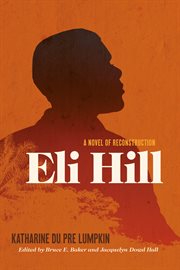 Eli Hill : a novel of Reconstruction cover image