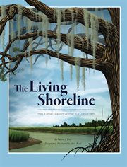 The living shoreline : how a small, squishy animal is a coastal hero cover image