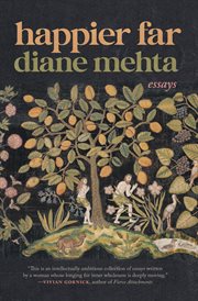 Happier Far : Essays cover image