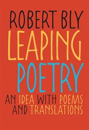 Leaping Poetry : An Idea with Poems and Translations. Pitt Poetry cover image