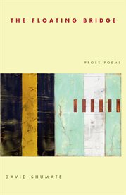 The Floating Bridge : Pitt Poetry cover image