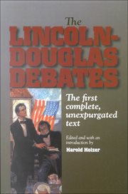 'Tailgating' the Lincoln-Douglas debates : a tour of the 7 original debate sites visited on the eve of their 125th anniversary cover image