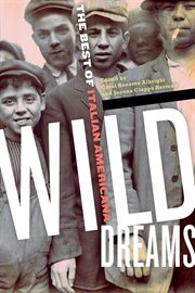 Wild Dreams : the Best of Italian Americana cover image