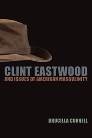Clint Eastwood and issues of American masculinity cover image