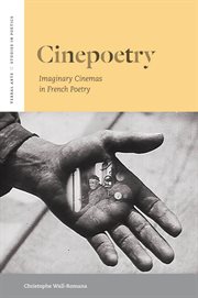 Cinepoetry : imaginary cinemas in French poetry cover image