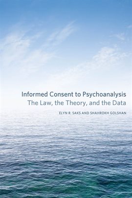 Cover image for Informed Consent To Psychoanalysis