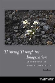 Thinking through the imagination: the centrality of aesthetic creativity in human cognition cover image