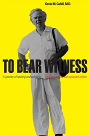 To bear witness : a journey of healing and solidarity cover image