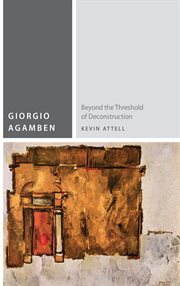 Giorgio Agamben : beyond the threshold of deconstruction cover image