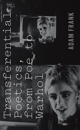 Cover image for Transferential Poetics, from Poe to Warhol