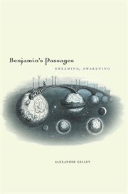 Benjamin's passages : dreaming, awakening cover image