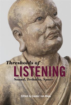 Cover image for Thresholds Of Listening