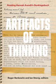 Artifacts of thinking : reading Hannah Arendt's Denktagebuch cover image