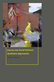Journey into social activism : qualitative approaches cover image