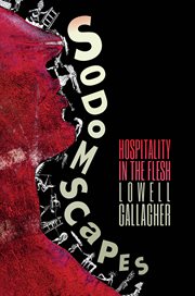 Sodomscapes : hospitality in the flesh cover image