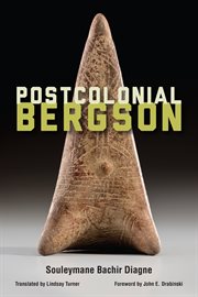 Postcolonial Bergson cover image
