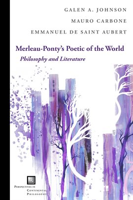 Cover image for Merleau-Ponty's Poetic of the World