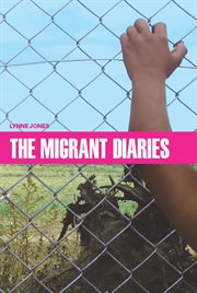 The migrant diaries cover image