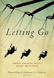 Letting go. Feminist and Social Justice Insight and Activism cover image