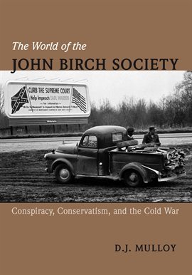 Cover image for The World of the John Birch Society