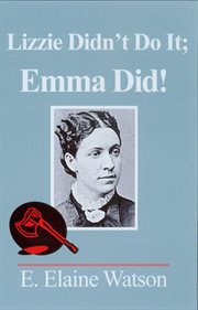 Lizzie didn't do it : Emma did! cover image