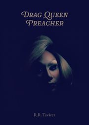 Drag Queen Preacher cover image