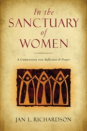 In the sanctuary of women : daily prayers and readings cover image