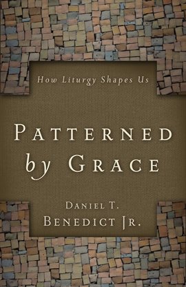 Cover image for Patterned by Grace