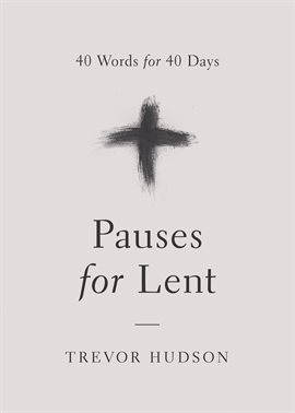 Cover image for Pauses for Lent