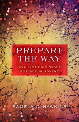 Cover image for Prepare the Way