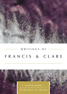 Cover image for Writings of Francis & Clare