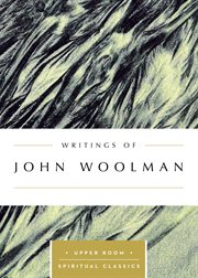 Writings of john woolman (annotated) cover image