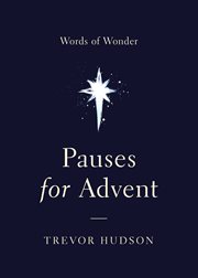 Pauses for Advent : words of wonder cover image