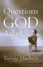 Questions God asks us cover image