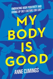 My body is good cover image