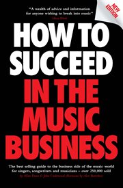 How to Succeed in the Music Business cover image