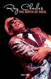 Ray Charles : Birth of Soul cover image